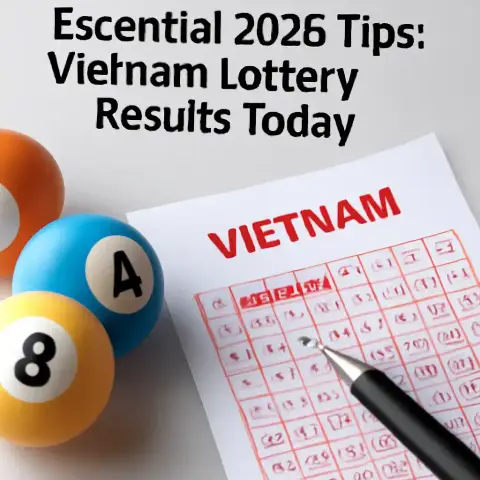 Essential 2026 Tips: Vietnam Lottery Results Today
