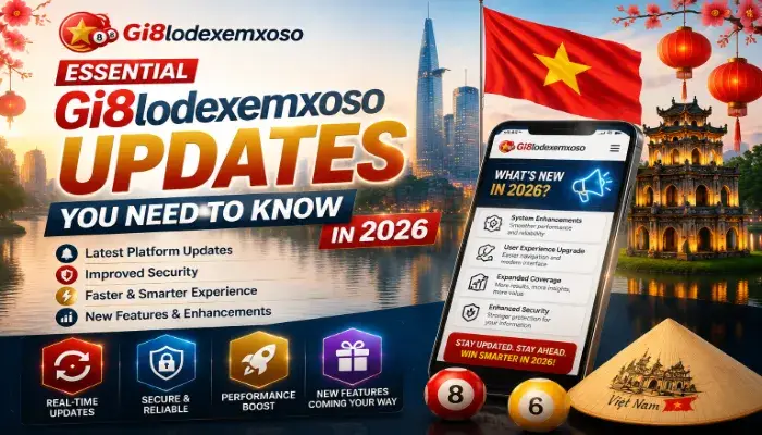 Essential Gi8lodexemxoso Updates You Need to Know in 2026