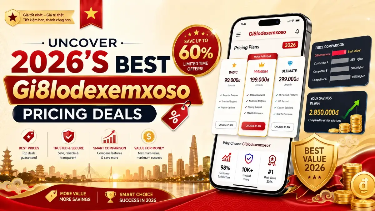 Uncover 2026's Best Gi8lodexemxoso Pricing Deals
